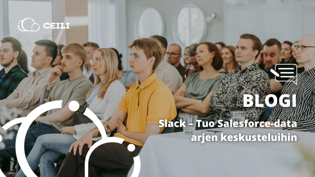 Slack - Tuo Salesforce-data arjen keskusteluihin