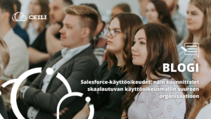 Miten Salesforce-käyttöoikeudet kannattaa suunnitella?