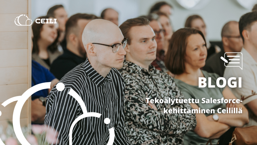 Tekoälytuettu Salesforce-kehittäminen Ceilillä